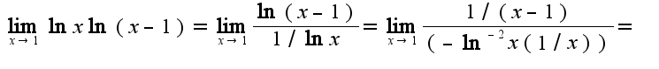 $\lim_{x\rightarrow 1}\ln x\ln(x-1)=\lim_{x\rightarrow 1}\frac{\ln(x-1)}{1/\ln x}=\lim_{x\rightarrow 1}\frac{1/(x-1)}{(-\ln^{-2}x(1/x))}=$